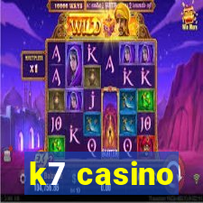 k7 casino